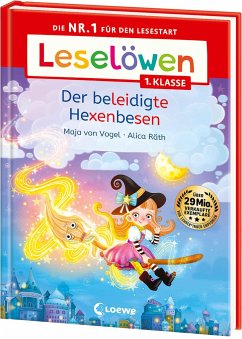 Leselöwen 1. Klasse - Der beleidigte Hexenbesen von Loewe / Loewe Verlag GmbH